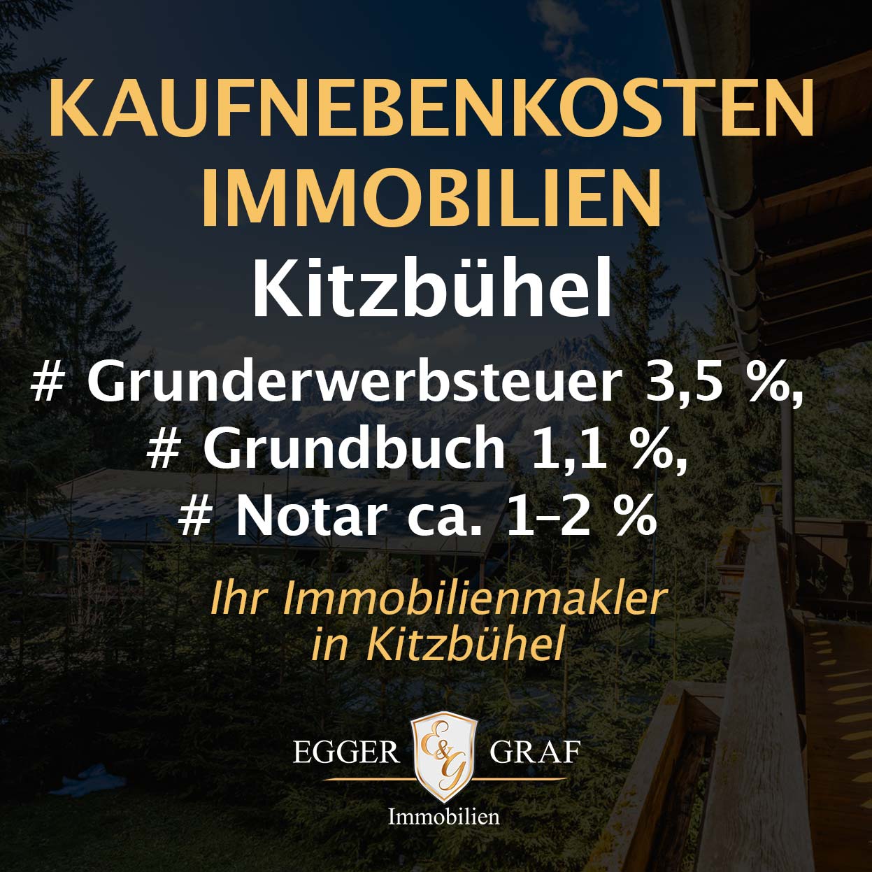 Kaufnebenkosten Immobilien Kitzbuehel mit EGGER & GRAF Immobilien Kaufnebenkosten Immobilien Kitzbuehel mit EGGER & GRAF Immobilien
